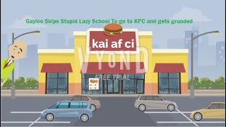 Laziness Loo Skips Skool To Go To Kfc And Guts Grunded