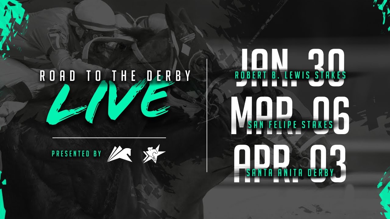 Santa Anita Road to the Derby Live! Streaming Coverage, Saturday, March 6