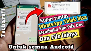 cara mengatasi tidak bisa buka file pdf di wa | file wa yang tidak bisa dibuka di hp android