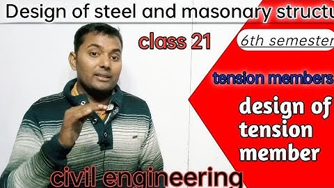 #tension_member / net area / polytechnic civil engineering 6th semester design of steel structure