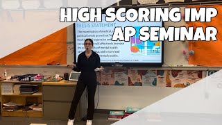 High Scoring AP Seminar IMP (Scored 5)