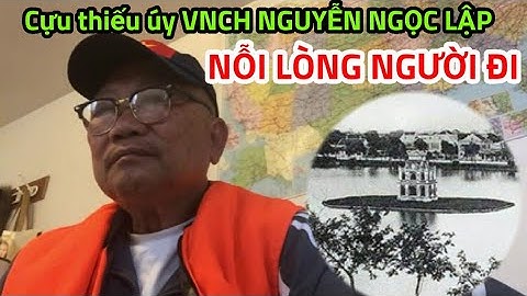 Cựu Thiếu úy Nguyễn Ngọc Lập (VK Mỹ): Nỗi lòng người đi #vietvision #vietvision360