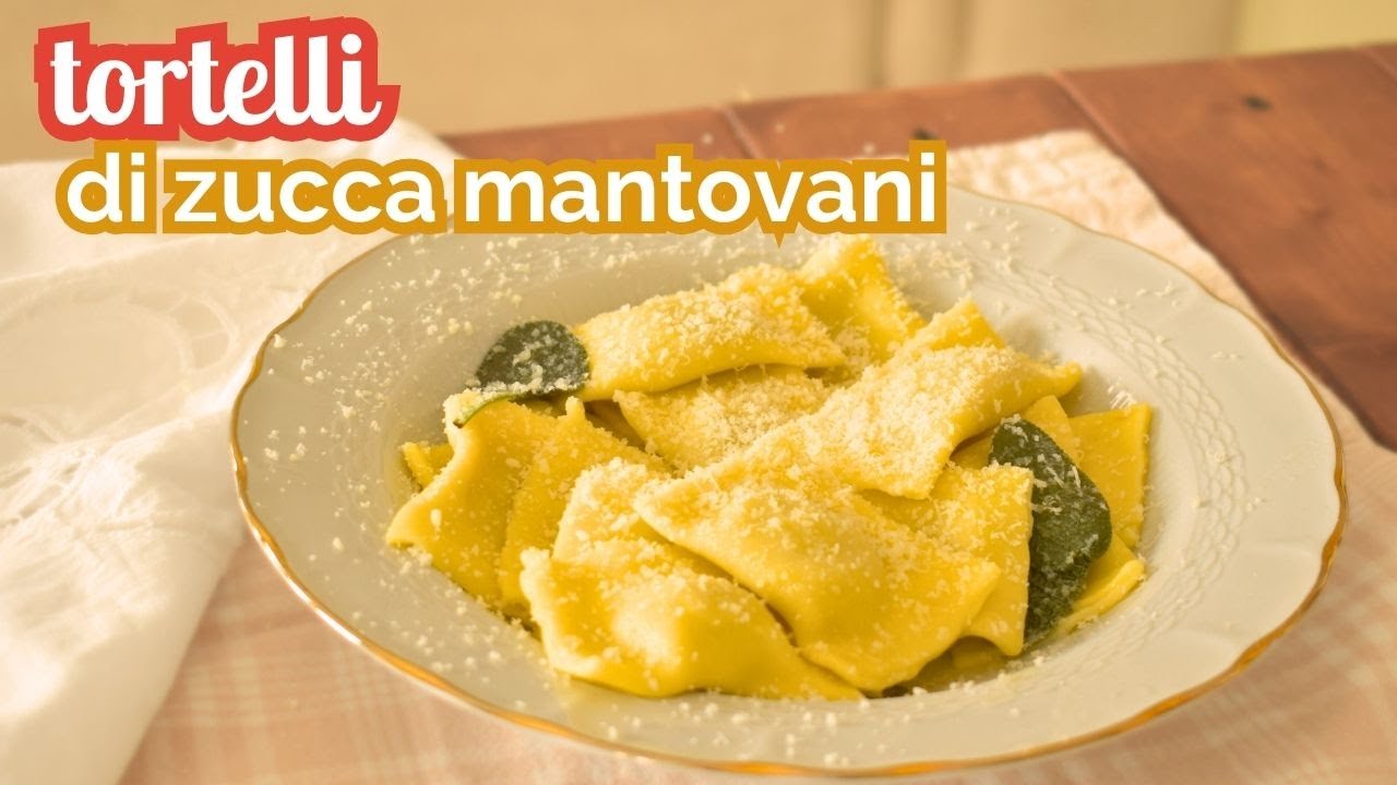 Tortelli di zucca mantovani - ricetta originale - YouTube