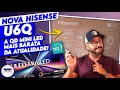 Unboxing e testes da TV Hisense U6Q - Qd Mini Led Dolby Vision e Atmos e muito mais!