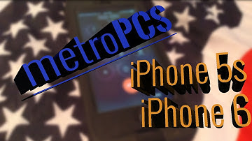 iPhone 5c, 5s, 6 & 6 Plus on metroPCS