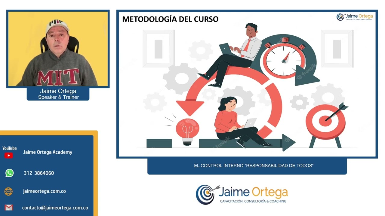 El Control Interno Responsabilidad de Todos: #1 Presentación del curso