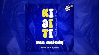 Dee Melody - Kijiti (  Audio )