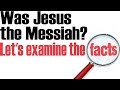 WAS JESUS THE JEWISH MESSIAH?
