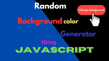 Generate Random BackgroundColor Using Javascript || Javascript || Random background color Generator