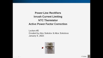 Lecture #3. Inrush current limiters.