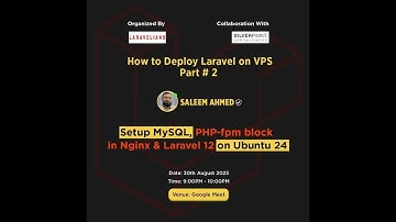 How to Deploy Laravel on VPS (Part 2) | Setup MySQL, PHP-FPM in Nginx & Laravel 12 on Ubuntu 24