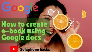 how to create e-book using google docs#google #ebook #how