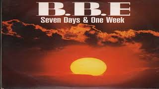 B.b.e.-Seven-Days And One Week 1996