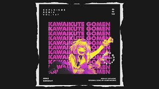 HoneyWorks - Kawaikute Gomen (Koplo is Me Remix)