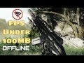 Top 10 Offline FPS Games For Android [2019]