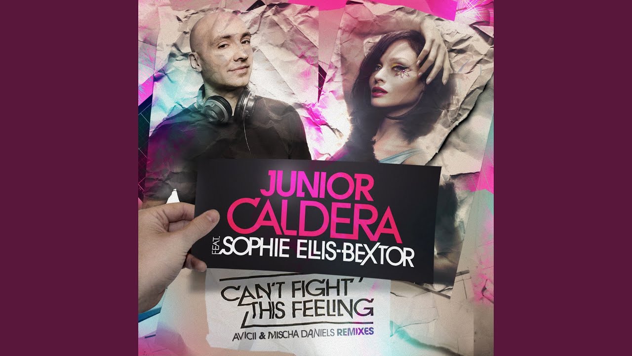 Ellis bextor can t fight this. Junior Caldera. Junior Caldera can't Fight this feeling. Junior Caldera feat. Sophie Ellis Bextor - cant Fight this feeling. Sophie Ellis Bextor can't Fight this feeling.