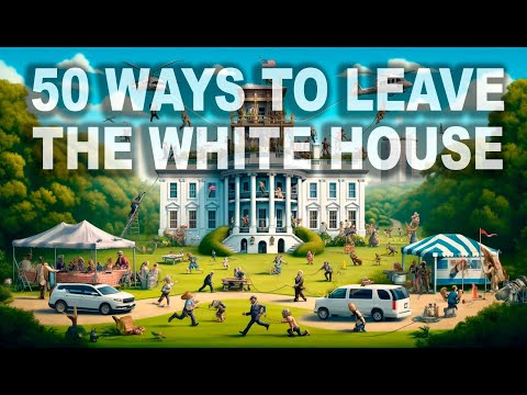 FIFTY WAYS TO LEAVE THE WHITE HOUSE - a Parody | Don Caron