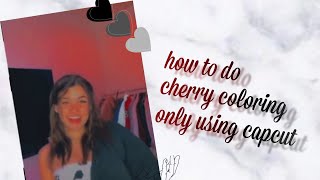 How to do cherry coloring only using capcut! screenshot 4