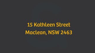 15 Kathleen Street, Maclean, NSW 2463