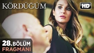 Kördüğüm 28. Bölüm Fragmanı