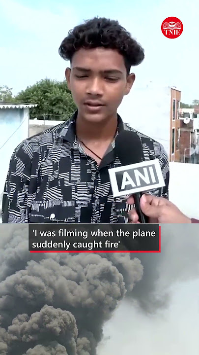 Aryan Asari, the boy who recorded the viral plane crash video, talks about what he saw