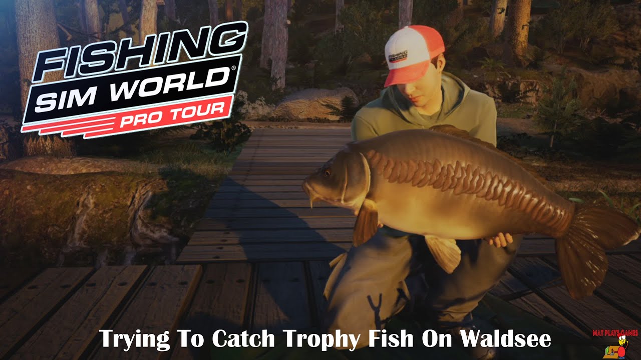 Trying To Catch Trophy Fish On Waldsee Fishing Sim World Pro Tour