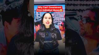 Why Can’t Government Print Unlimited Money & Make Everyone Rich? 😱#pw #shorts #commerce