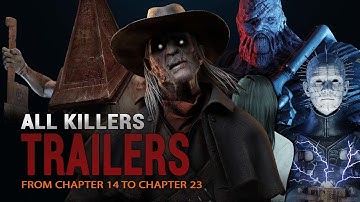 Dead by daylight All Killers Trailers | Chapter 14 - Chapter 23 | DBD Killer