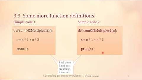 CH3 : Working with Python Functions | Video - Part - 3