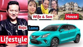 Raju Lama Lifestyle 2021 | Voice of Nepal Season 3 | Career, Wife, income, Cars, Family, Biography