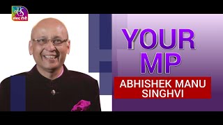 Your MP: Dr. Abhishek Manu Singhvi | 03 March, 2023