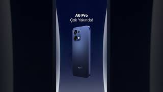 Oppo A6 Pro Çok Yakında