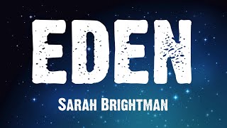 Sarah Brightman - Eden (1998 Lyrics)