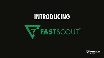 FastScout Overview