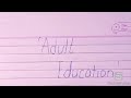 Essay on Adult Education