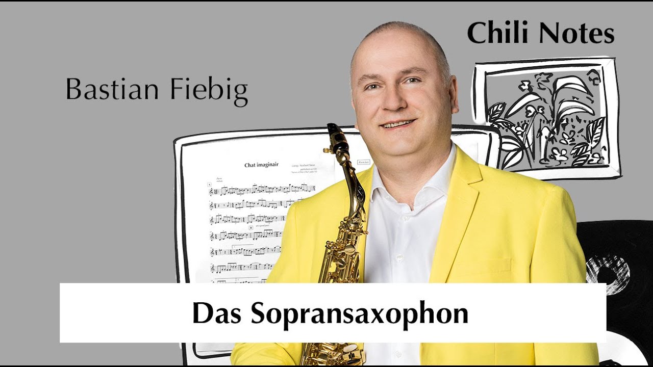 Bastian Fiebig: Das Sopransaxophon