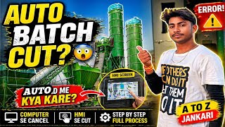 Batching Plant Auto Mode me Batch Kaise Cut Kare? Full Process