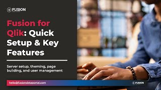 Master Fusion for Qlik in Minutes: Quick Setup, Theming, and User Management Tips!