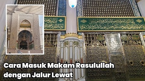 Cara Masuk Makam Nabi Muhammad Saw tanpa ke Roudoh #nabimuhammad #madinahalmunawwarah