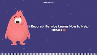 ✨Encore✨ Bernice Learns How to Help Others 🐻 - Sleep Tight Stories - Bedtime For Kids
