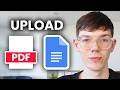 How To Upload PDF To Google Docs - Full Guide