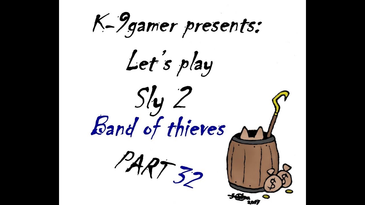 Let's Play Sly 2 Band Of Thieves: Part 32 Clockwerk eyes