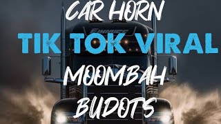 Horn Car Tik Tok Viral 2024 X Moombah & Budots & Thai Mix - Dj Cris Remix