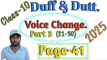 Voice Change Part 3 Of Duff & Dutt class 10. || Class 10 Duff & Dutt Voice Change Page 41.