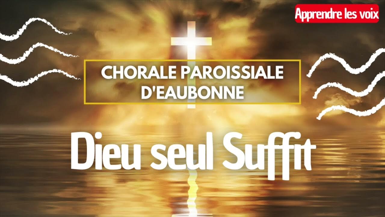 Jean Claude Gianadda Dieu Seul Suffit Dieu Seul Suffit • (Apprendre les voix en polyphonie) - YouTube