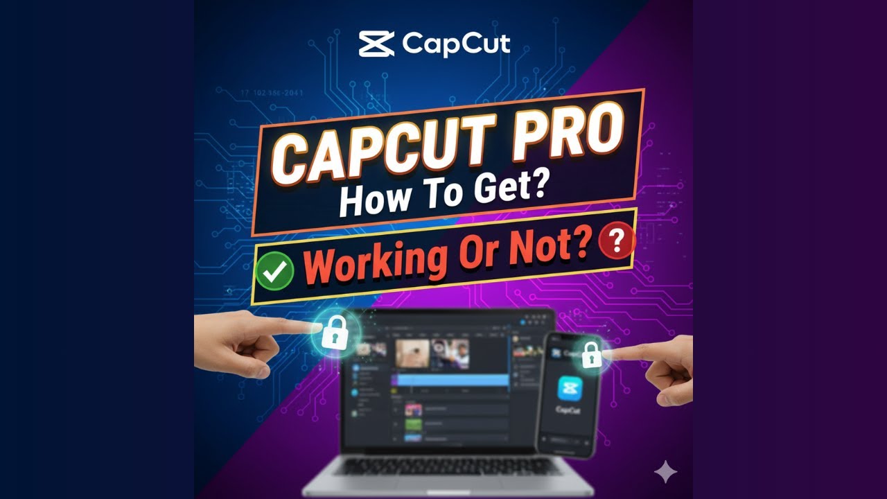 Capcut pro how to get & working or not - YouTube