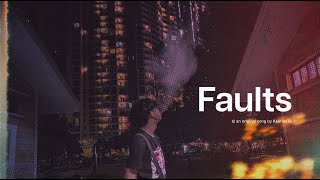 Keenan Te - Faults (Arrangements by RobbyAltr)