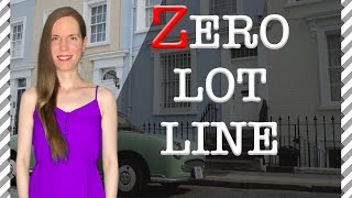 Zero Lot Line Homes: 6 Things You Need to Know