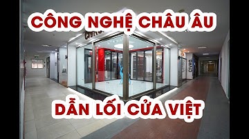 CỬA NHÔM ĐỨC CIVRO - CÔNG NGHỆ CHÂU CHO NGÔI NHÀ VIỆT. CỬA NHÔM CHÂU ÂU THƯƠNG HIỆU ĐỨC CIVRO