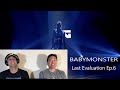 BABYMONSTER - Last Evaluation Ep.6 (Lost In MPK Reaction)